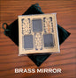 Brass mirror
